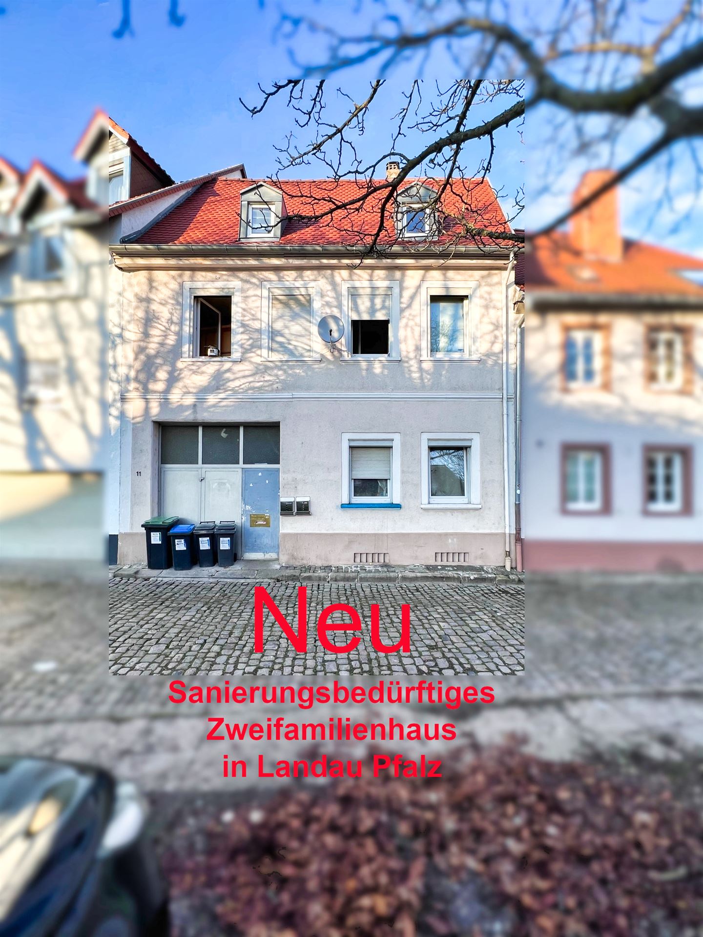 Verkauftes sanierungsbedürftiges Zweifamilienhaus in Landau